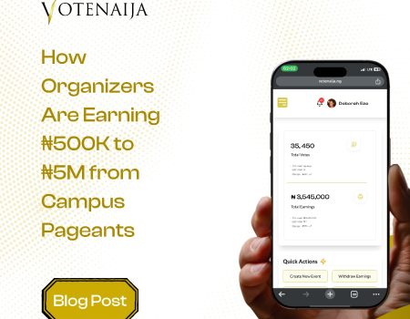 How Organizers Are Earning ₦500K to ₦5M from Campus Pageants